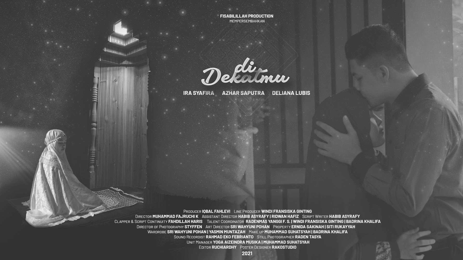 Didekatmu_ISI_1920-1080 - Fisabilillah ProductionBW